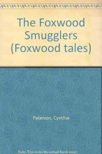 The Foxwood Smugglers
