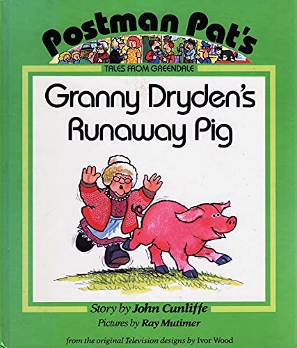 Granny Dryden's Runaway Pig