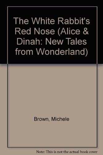 The White Rabbit's Red Nose