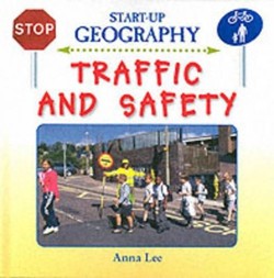 Traffic and Safety