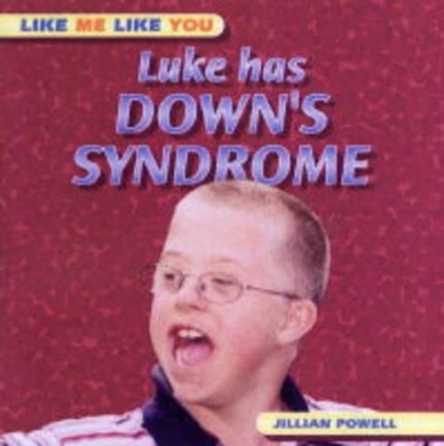 Luke Has Down's Syndrome