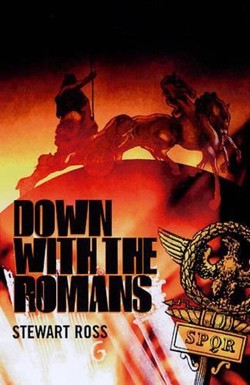 Down with the Romans!
