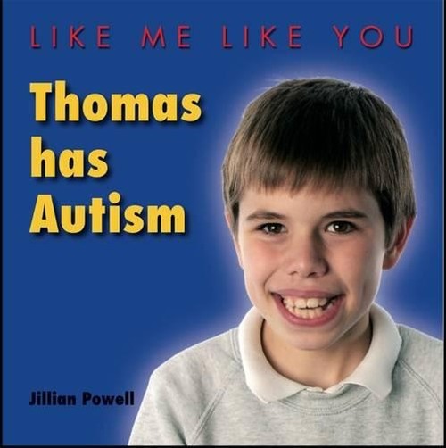 Thomas Has Autism