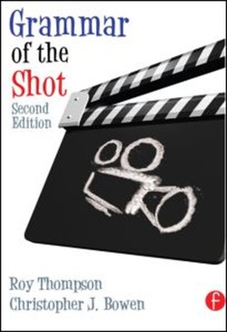 Grammar of the Shot