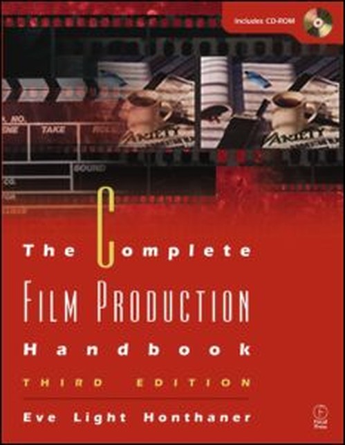 The Complete Film Production Handbook