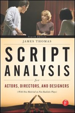 Script Analysis for Actors, Directors, and Designers