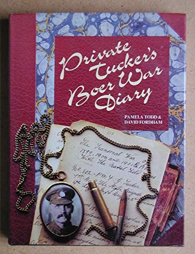 Private Tucker's Boer War Diary