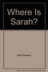 Where is Sarah?