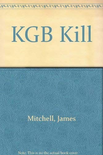 K. G. B. Kill
