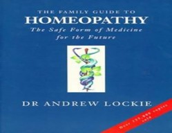 The Family Guide to Homeopathy