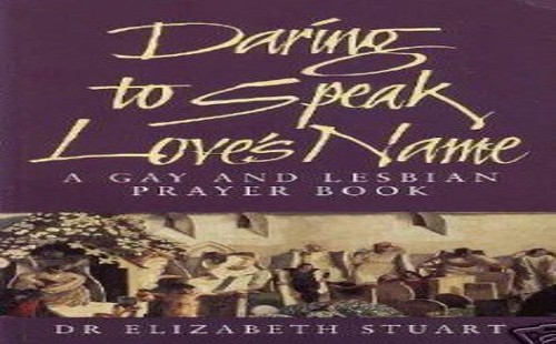 Daring to Speak Love's Name