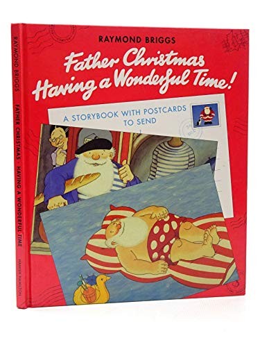 Father Christmas - Having a Wonderful Time