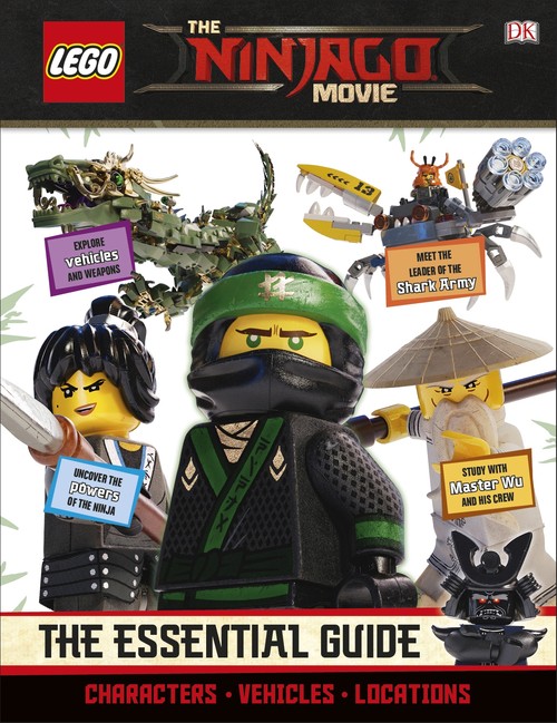 The LEGO NINJAGO Movie The Essential Guide