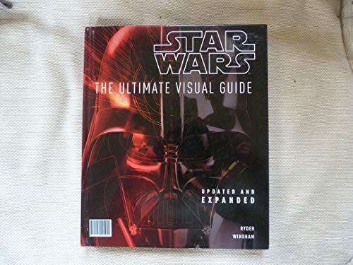 Star Wars: The Ultimate Visual Guide (updated and expanded)