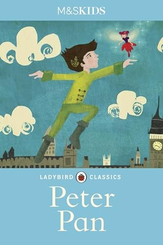 Ladybird Classics: Peter Pan