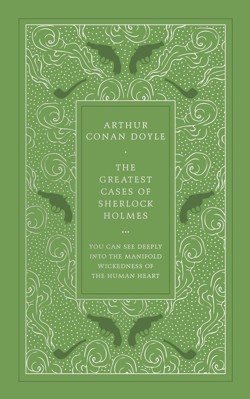The Greatest Cases of Sherlock Holmes