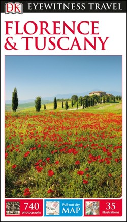 DK Eyewitness Florence and Tuscany