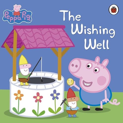 Peppa Pig: The Wishing Well