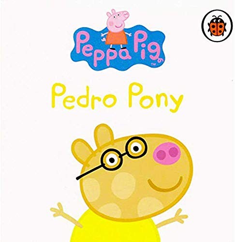 Peppa amp Friends Pedro Pony