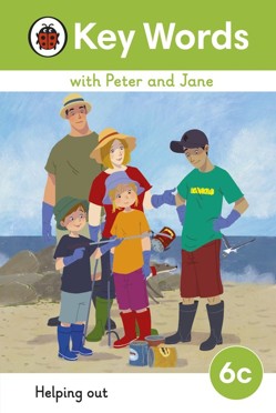 Key Words with Peter and Jane Level 6c  Helping Out
