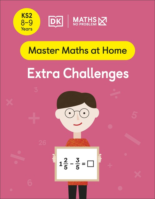 Maths No Problem! Extra Challenges, Ages 8-9 (Key Stage 2)