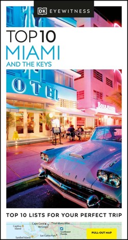 DK Top 10 Miami and the Keys