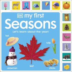 My First Seasons: Let's Learn About the Year!