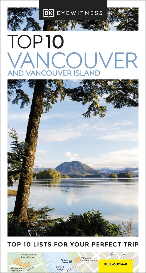 DK Top 10 Vancouver and Vancouver Island