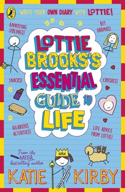 Lottie Brookss Essential Guide to Life