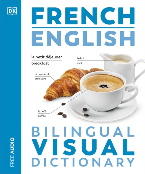 French English Bilingual Visual Dictionary