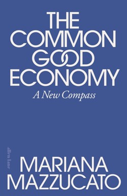 The Common Good Economy