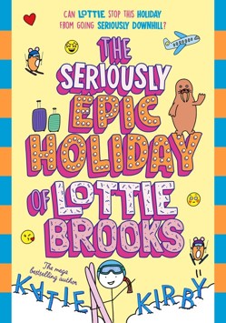 The Seriously Epic Holiday of Lottie Brooks