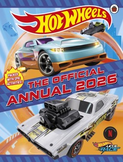 Hot Wheels: The Official Hot Wheels Annual 2026