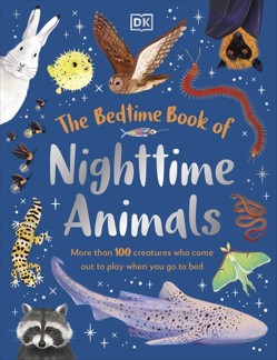 The Bedtime Book of Nighttime Animals