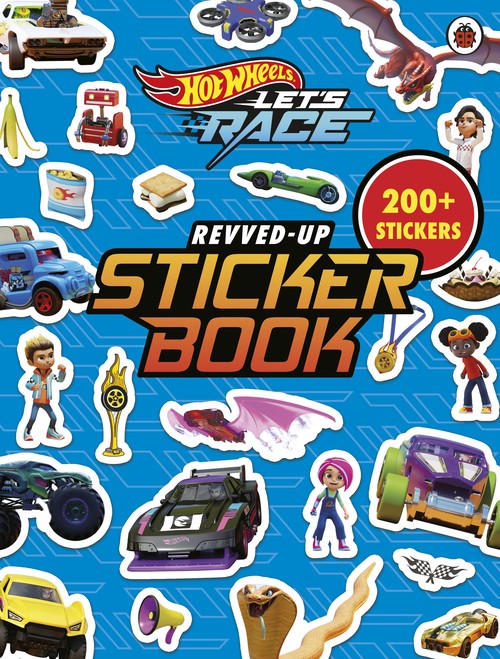Hot Wheels: Lets Race: Revved Up Sticker Book