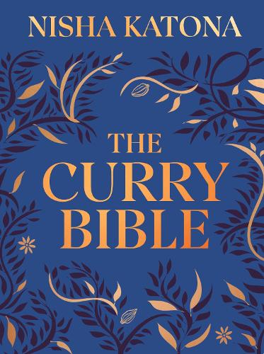 Nisha Katona - The Curry Bible