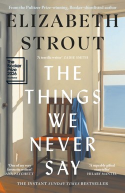 The Things We Never Say