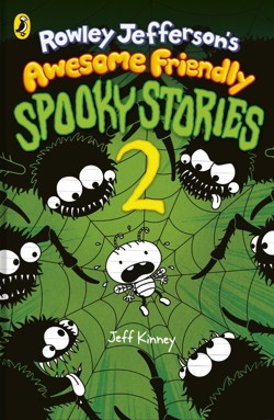 Rowley Jeffersons Awesome Friendly Spooky Stories 2