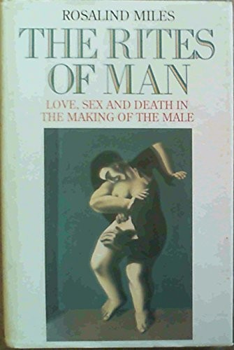 The Rites of Man