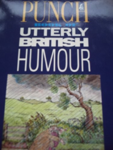 "Punch" Book of Utterly British Humour