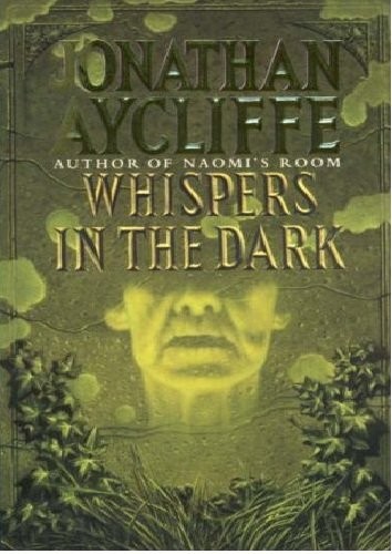 Whispers in the Dark