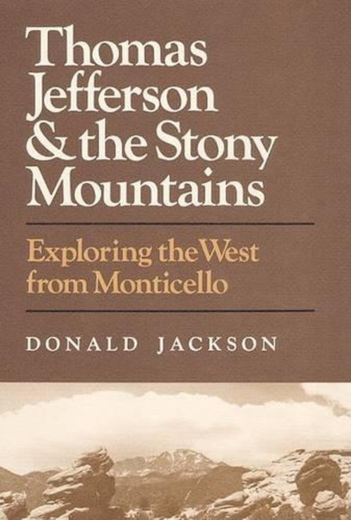 Thomas Jefferson and the Stony Mountains