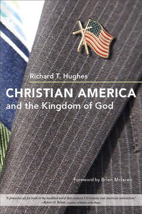 Christian America and the Kingdom of God