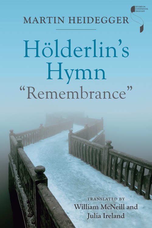 Hölderlin's Hymn "Remembrance"