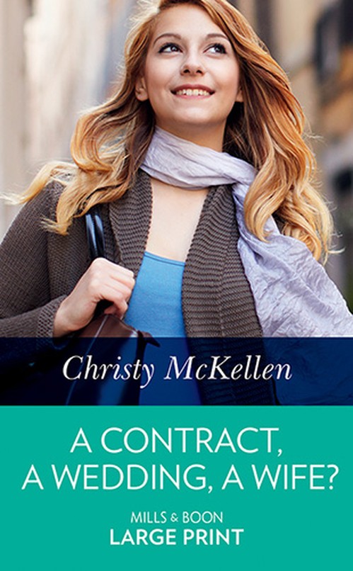 A Contract, A Wedding, A Wife