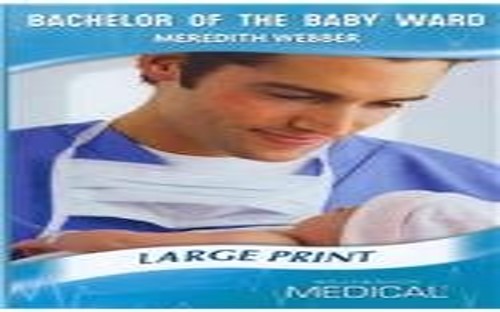 Bachelor Of The Baby Ward