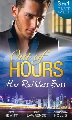 Out of Hours...Her Ruthless Boss