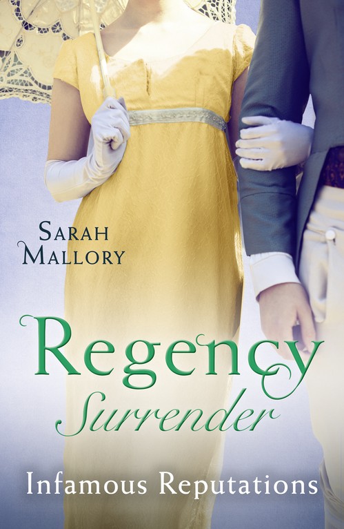 Regency Surrender: Infamous Reputations