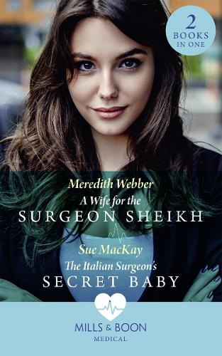 A Wife For The Surgeon Sheikh