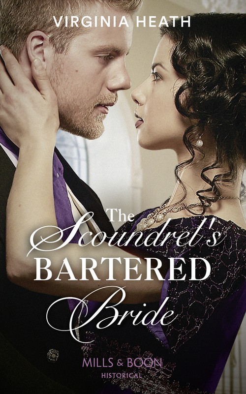The Scoundrel's Bartered Bride